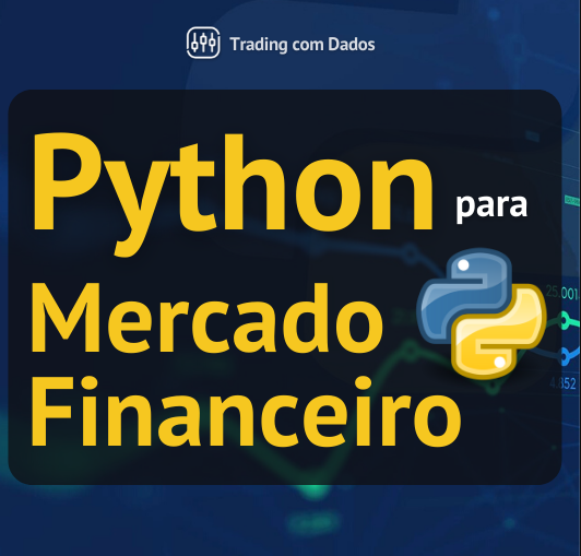 Python para Mercado Financeiro Funciona?