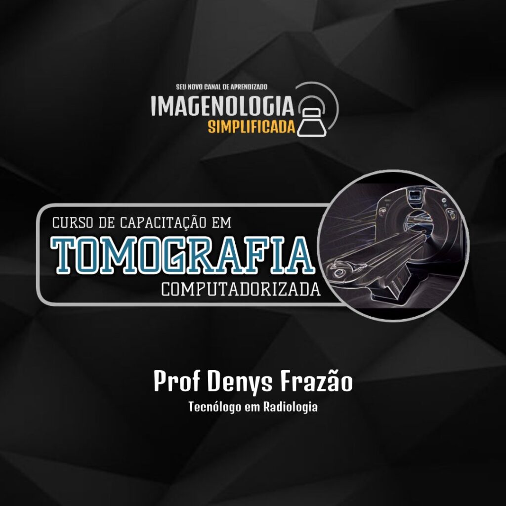 Capacitação em tomografia Computadorizada Funciona?【Denys Frazão】