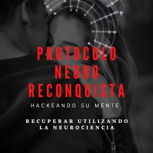 Protocolo Neuro Reconquista