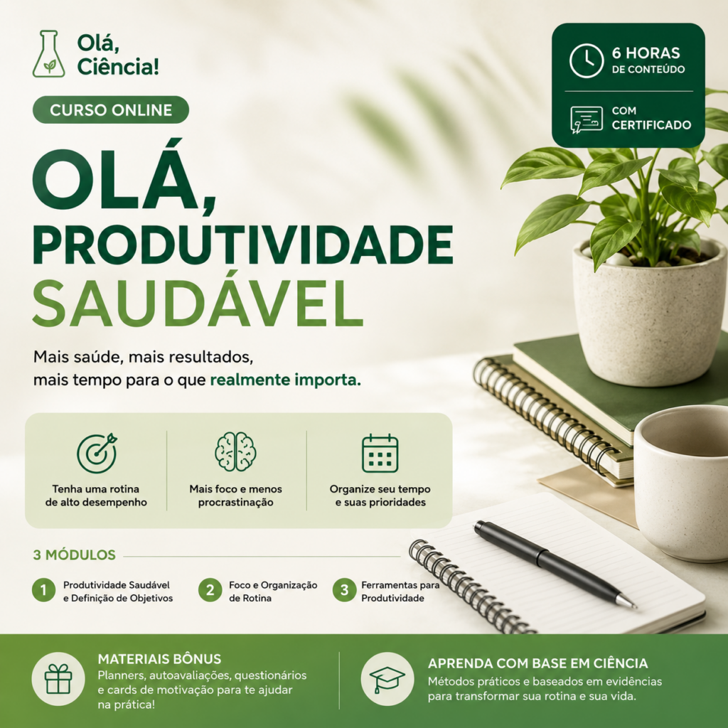 Olá, Produtividade Saudável